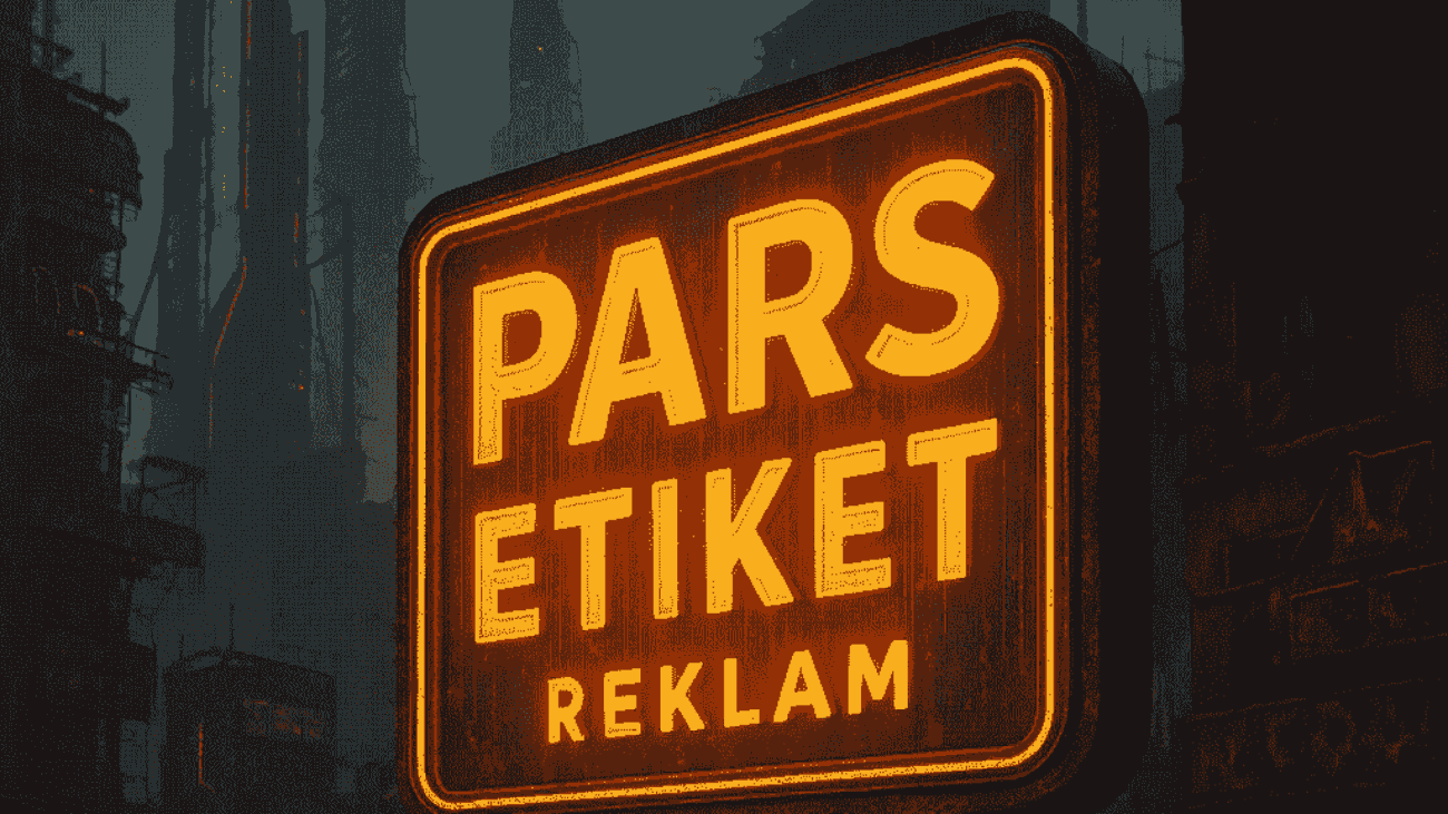 pars etiket reklam (2)